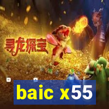 baic x55